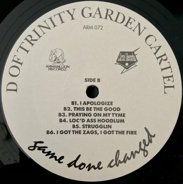 D Of Trinity Garden Cartel - Game Done Changed