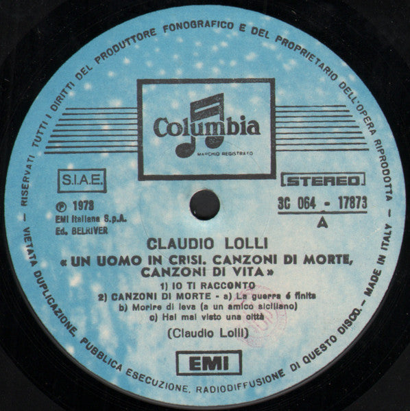 Claudio Lolli - Un Uomo In Crisi: Canzoni Di Morte. Canzoni Di Vita