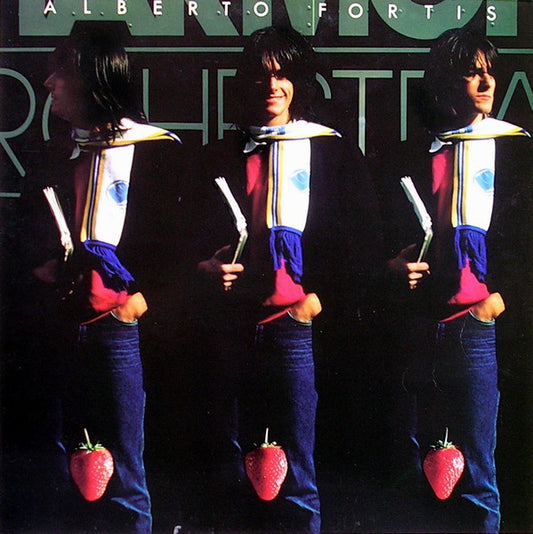 Alberto Fortis - Fragole Infinite
