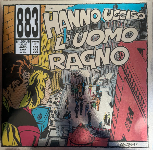883 - Hanno Ucciso L’Uomo Ragno (nuovo)