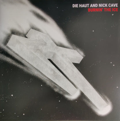 Die Haut - Burnin' The Ice (nuovo)