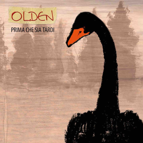 Olden - Prima Che Sia Tardi