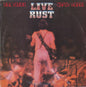 Neil Young - Live Rust