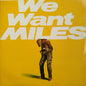Miles Davis - We Want Miles