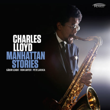 Charles Lloyd - Manhattan Stories
