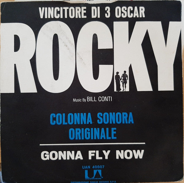 Bill Conti - Gonna Fly Now (7")