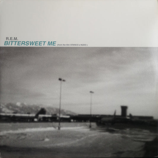 R.E.M. - Bittersweet Me (From The Film Stanco E Nudo)