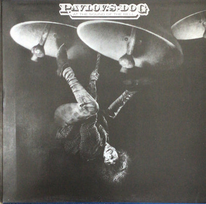 Pavlov's Dog - Pampered Menial + At The Sound Of The Bell
