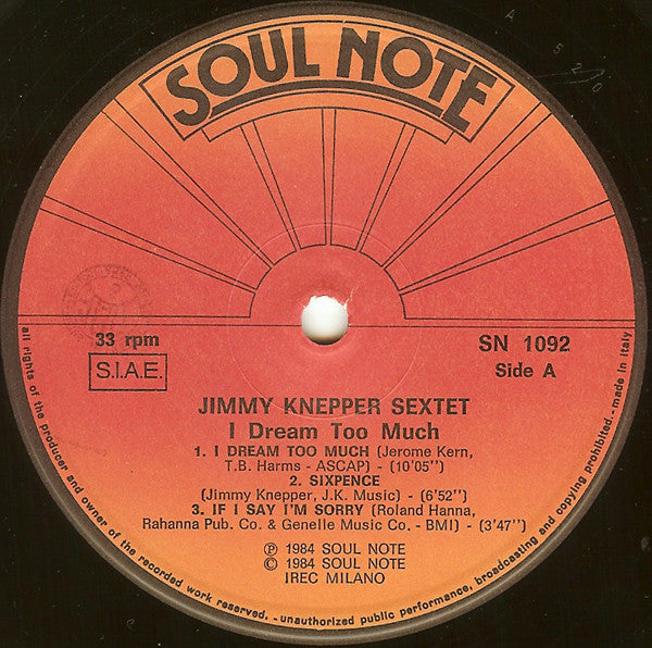 Jimmy Knepper Sextet - I Dream Too Much