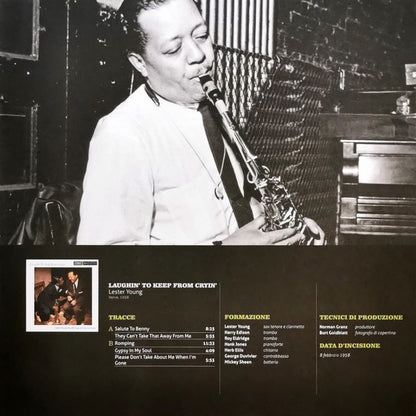 Lester Young, Roy Eldridge And Harry Edison – Laughin' To Keep From Cryin'