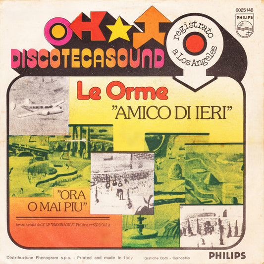 Le Orme - Amico Di Ieri (7")