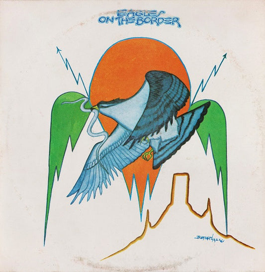 Eagles - On The Border