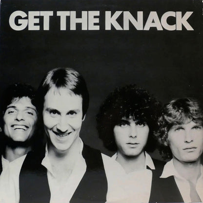 The Knack - Get The Knack
