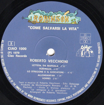 Roberto Vecchioni - Robinson, Come Salvarsi La Vita