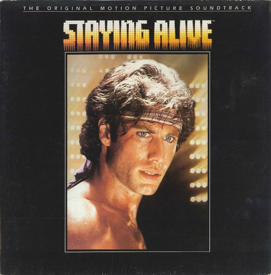 Various - Staying Alive - The Original Motion Picture Soundtrack