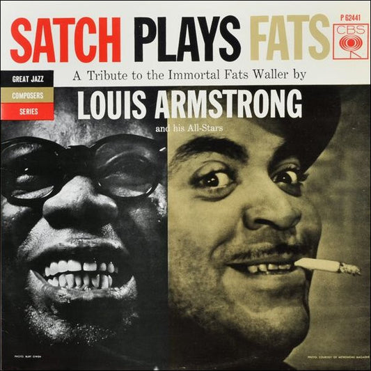 Louis Armstrong And His All-Stars - Satch Plays Fats: A Tribute To The Immortal Fats Waller By Louis Armstrong And His All-Stars