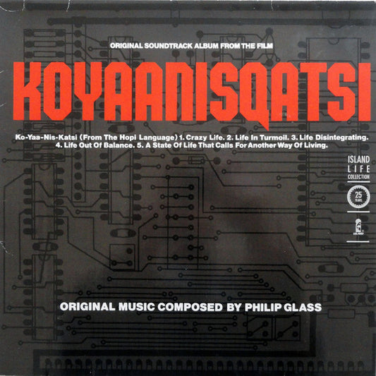 Philip Glass – Koyaanisqatsi (Original Soundtrack Album From The Film)
