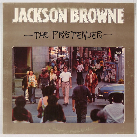 Jackson Browne - The Pretender