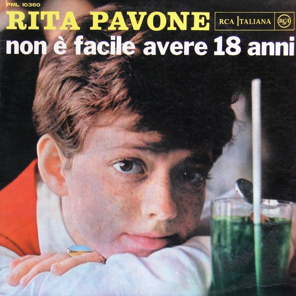 Rita Pavone - Non È Facile Avere 18 Anni