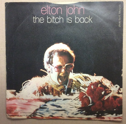 Elton John - The Bitch Is Back (7")
