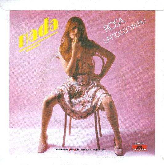 Nada - Rosa / Un Tocco In Più (7")