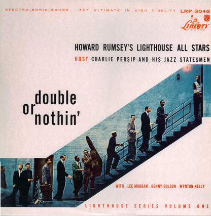 Howard Rumsey's Lighthouse All-Stars Host Charlie Persip's Jazz Statesmen With Lee Morgan, Benny Golson, Wynton Kelly ‎– Double Or Nothin'