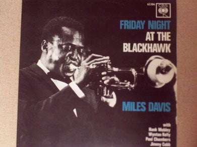 Miles Davis - In Person, Friday Night At The Blackhawk, San Francisco, Vol. 1