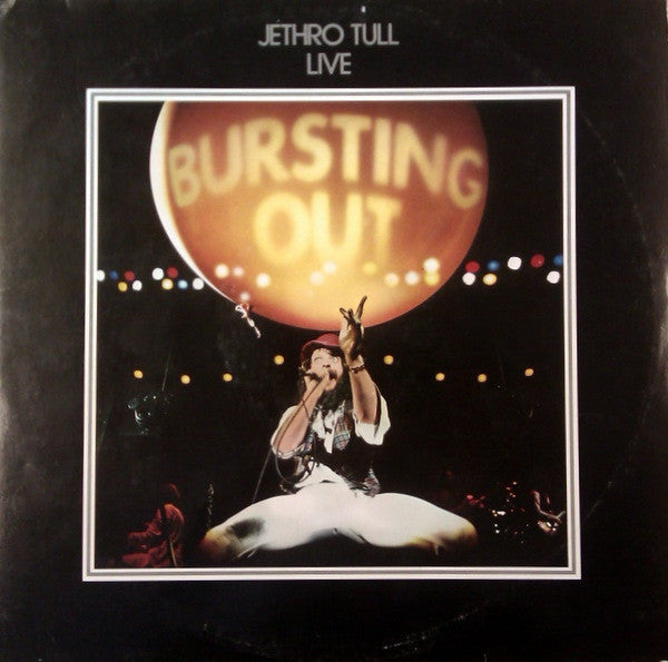 Jethro Tull - Live - Bursting Out