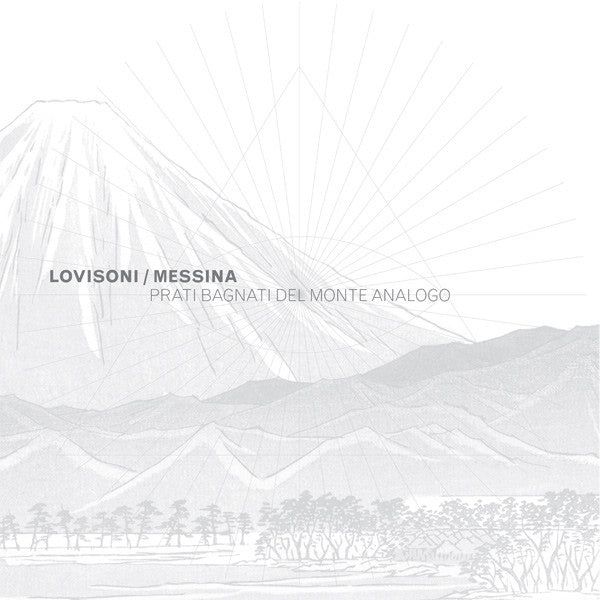 Lovisoni / Messina ‎– Prati Bagnati Del Monte Analogo