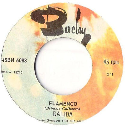 Dalida - Pensiamoci Ogni Sera / Flamenco (7")