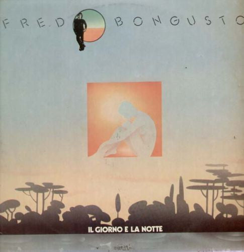 Fred Bongusto - Il Giorno E La Notte