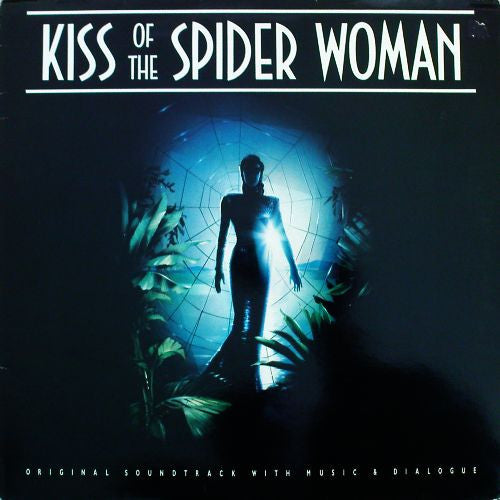 John Neschling / Nando Carneiro and Wally Badarou ‎– Original Soundtrack With Music & Dialogue: Kiss Of The Spider Woman