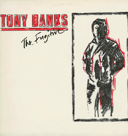 Tony Banks - The Fugitive