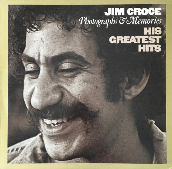 Jim Croce - Photographs & Memories: His Greatest Hits