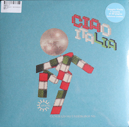 Various - Ciao Italia (Generazioni Underground) (nuovo)