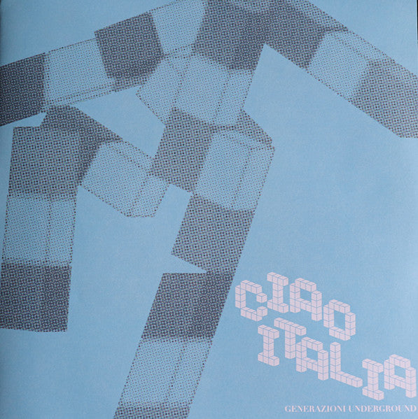 Various - Ciao Italia (Generazioni Underground) (nuovo)