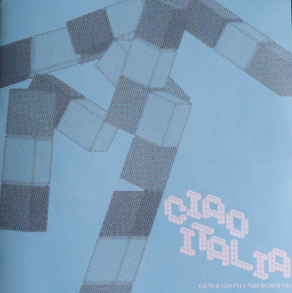Various - Ciao Italia (Generazioni Underground) (nuovo)