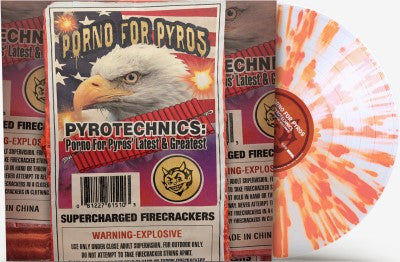 Porno For Pyros - Pyrotechnics: Porno For Pyros' Latest & Greatest