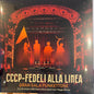 CCCP - Fedeli Alla Linea - Gran Gala Punkettone (nuovo)