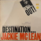 Jackie McLean - Destination... Out!