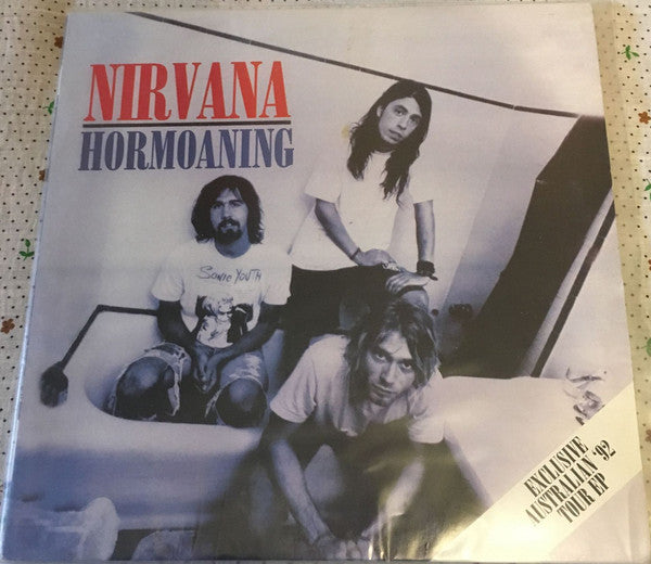 Nirvana - Hormoaning (Exclusive Australian '92 Tour EP) (unofficial)