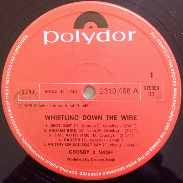 Crosby & Nash - Whistling Down The Wire