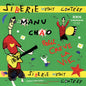 Manu Chao - Siberie M'Etait Contéee (nuovo)