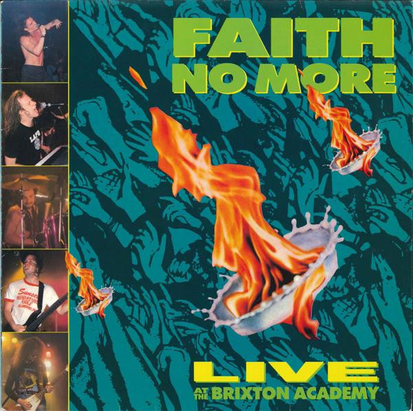 Faith No More - Live At The Brixton Academy