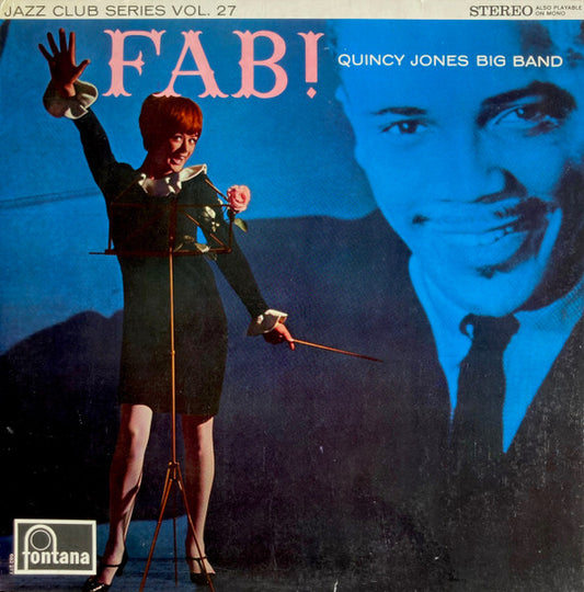 The Quincy Jones Big Band - Fab!