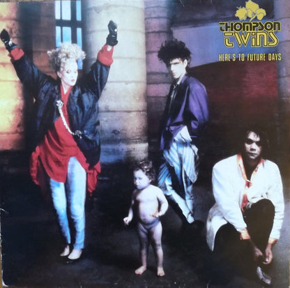 Thompson Twins - Here's To Future Days