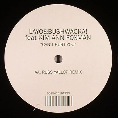 Layo & Bushwacka! - Can't Hurt You