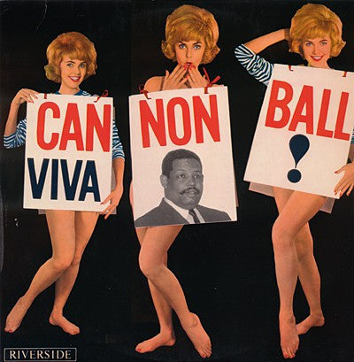 Cannonball Adderley Sextet - Viva Cannonball!