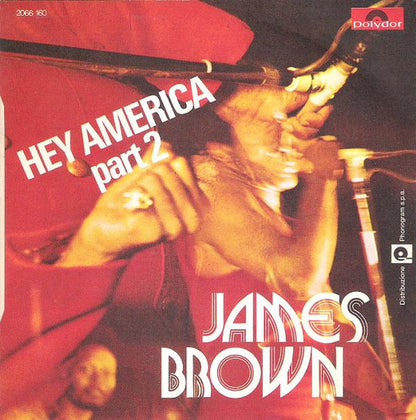 James Brown - Hey America (7")