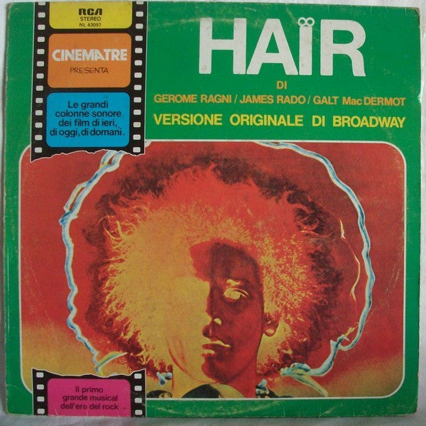 Gerome Ragni / James Rado / Galt MacDermot ‎– Hair - Versione Originale Di Broadway Di Ragni-Rado-MacDermot